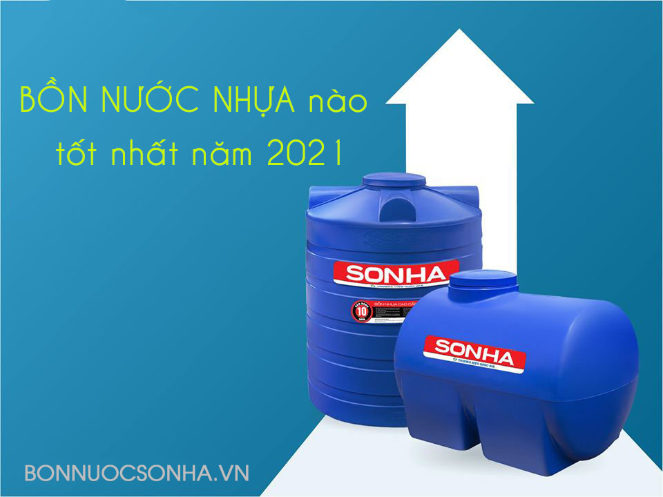 bon-nhua-nao-tot-nhat-nam-2021