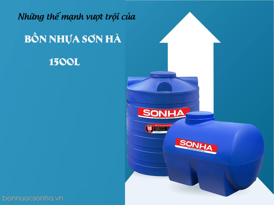 nhung-the-manh-cua-bon-nhua-son-ha-1500l