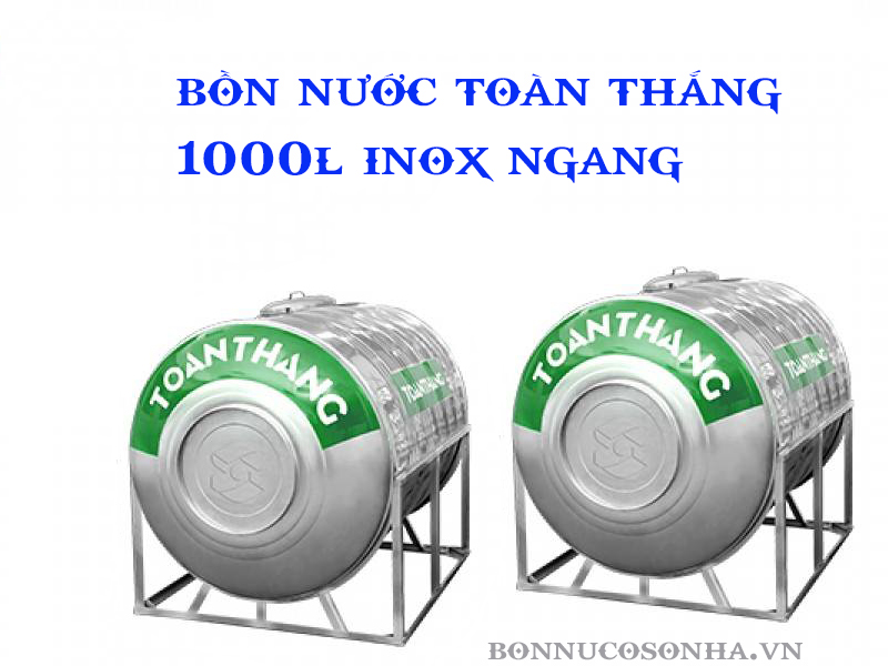 tim-hieu-bon-nuoc-toan-thang-1000l-inox-ngang-2