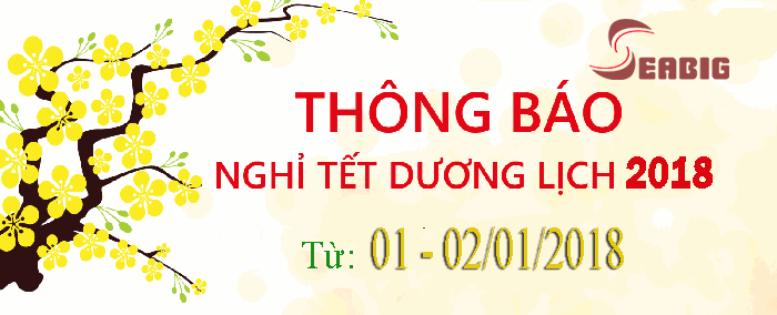 Lịch nghỉ Tết Dương Lịch 2018 của Trung tâm phân phối bồn nước Sơn Hà  - SEABIG